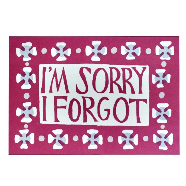 Cambridge Imprint "I'm Sorry I Forgot" card